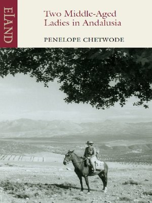 Two Middle-Aged Ladies in Andalucia - ebook